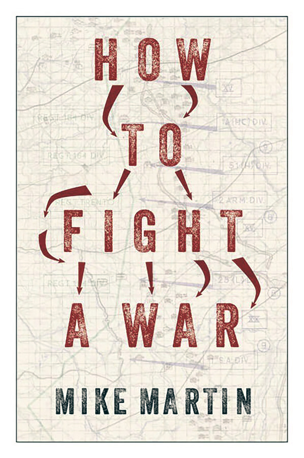 Cover for How to Fight a War Cover for How to Fight a War